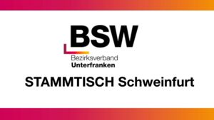 BSW Stammtisch Schweinfurt