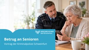 Betrug an Senioren – Vortrag der Kriminalpolizei Schweinfurt