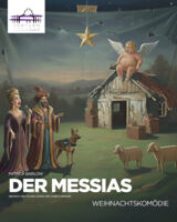 Der Messias - Premiere der Weihnachtskomödie