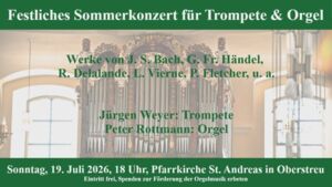 Festliches Sommerkonzert für Trompete und Orgel
