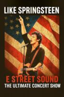 Like Springsteen - The Ultimate Concert Show mit den 12 Musikern der 