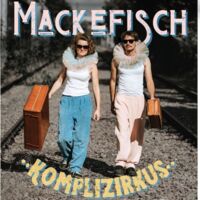Mackefisch - Komplizirkus