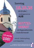 Festgottesdienst zum 100-jährigen Jubiläum