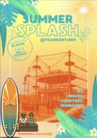 Summer Splash @Frankenturm