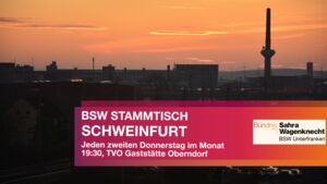 BSW Stammtisch Schweinfurt
