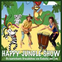 Rodscha und Tom - Happy Jungle  Die kunterbunte Urwaldshow