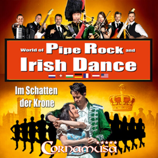 cornamusa-world-of-pipe-rock-and-irish-dance-im-schatten-der-krone