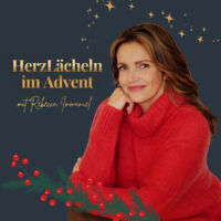 Herzlächeln im Advent - Ein stimmungsvoller Abend mit Rebecca Immanuel
