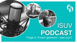 Von Anfang an Fehler vermeiden – Erste Schritte bei Trennung/Scheidung