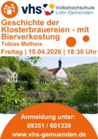 Geschichte der Klosterbrauereien - mit Bierverkostung