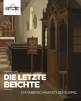 Die letzte Beichte - Dernière der Uraufführung von Stephan Eckel