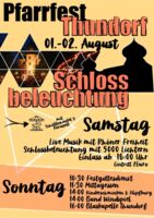 Pfarrfest Thundorf mit der einzigartigen Schlossbeleuchtung