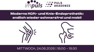 Moderne Hüft- und Knie-Endoprothetik: endlich wieder schmerzfrei und mobil