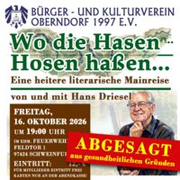 ABSAGE - Wo die Hasen Hosen haßen … , Eine heitere literarische Mainreise