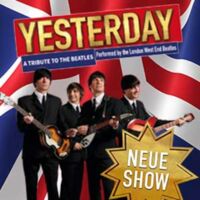 Yesterday - a Tribute to the Beatles - präsentiert von Ap Entertainment & Ateams Touristik