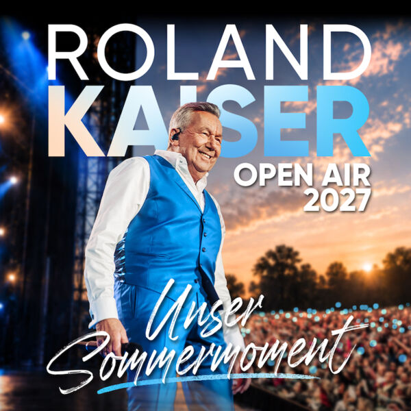 roland-kaiser-unser-sommermoment-open-air-2027