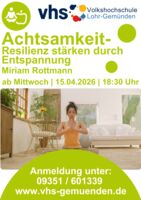 Achtsamkeit – Resilienz stärken durch Entspannung