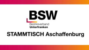BSW Stammtisch Aschaffenburg
