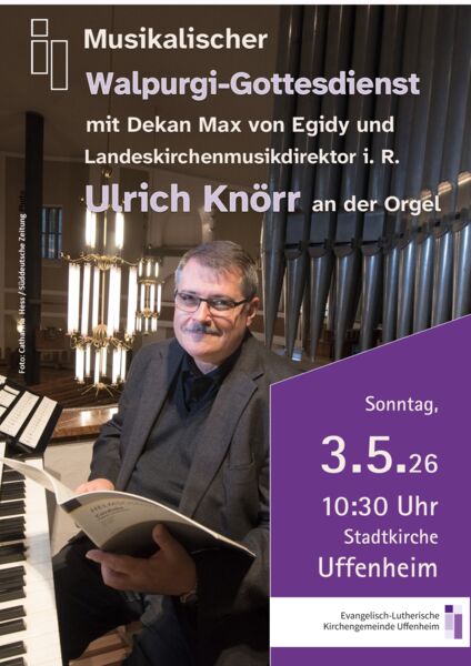 musikalischer-walpurgi-gottesdienst-mit-landeskirchenmusikdirektor-i-r-ulrich-knorr-und-dekan-max-von-egidy