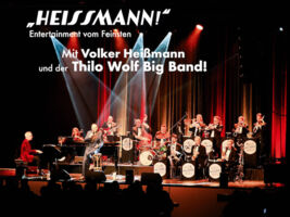 Heissmann! - Entertainment vom Feinsten
