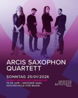 Meisterkonzerte Würzburg - Arcis Saxophon Quartett
