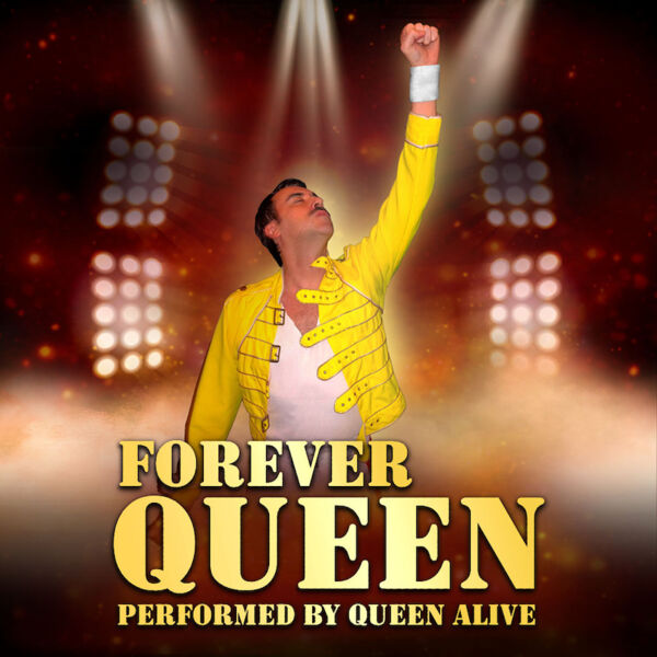 forever-queen-performed-by-queen-alive